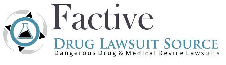 Factive Drug Lawsuit Source