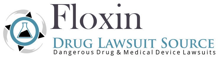 Floxin Drug Lawsuit Source