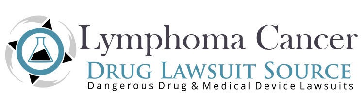 Lymphoma Cancer Drug Lawsuit Source