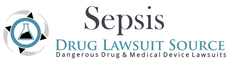 Sepsis Drug Lawsuit Source
